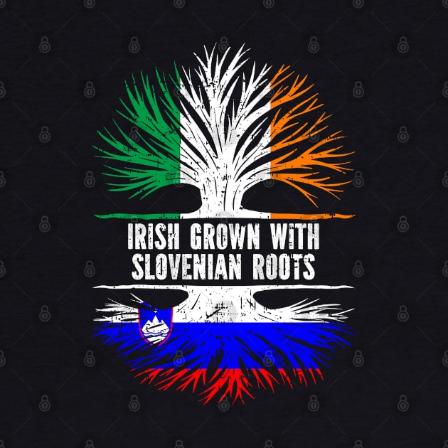 Irish Grown With Slovenian Roots Ireland Flag by silvercoin